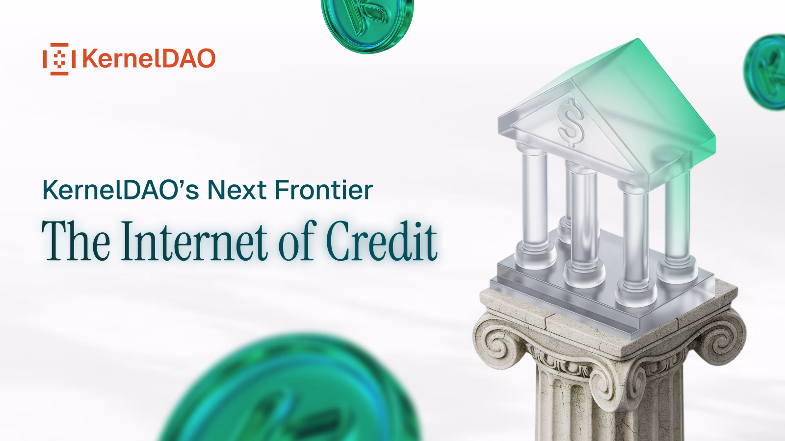 KernelDAO's Next Frontier: The Internet of Credit